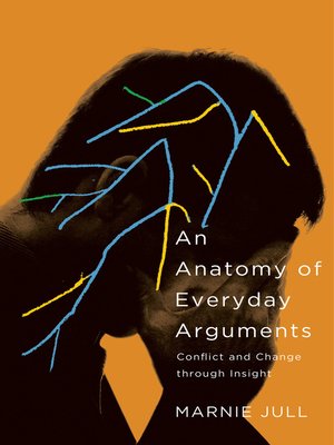 cover image of An Anatomy of Everyday Arguments